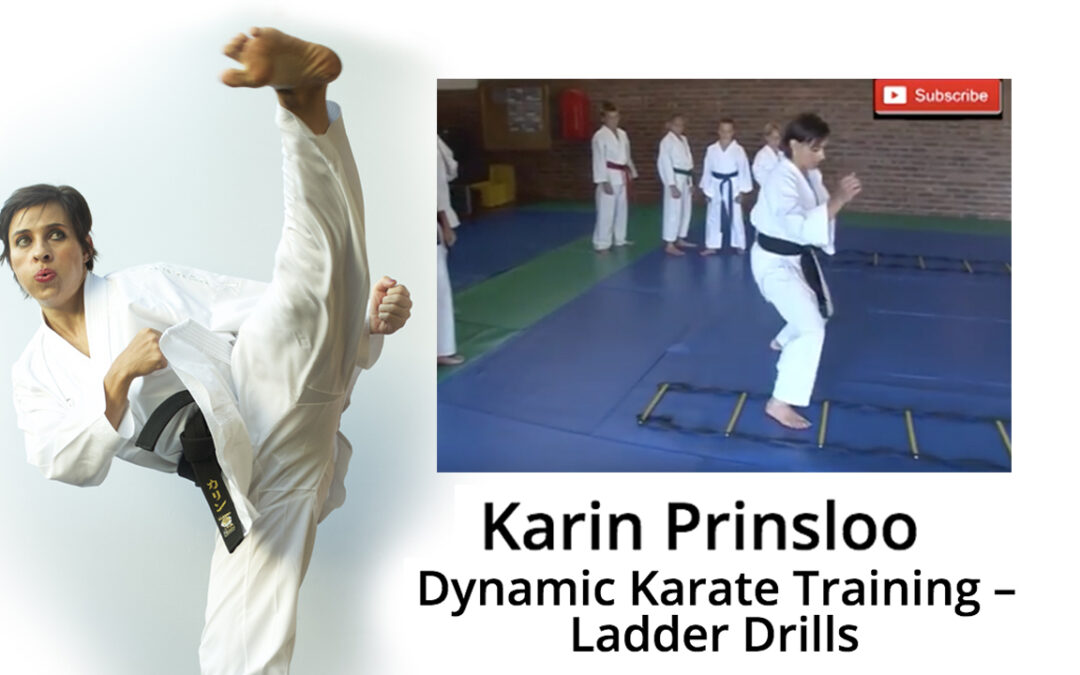 Karin Prinsloo – Dynamic Karate Training – Ladder Drills