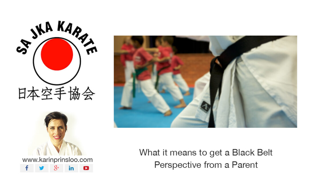 What it means to get a Black Belt – Perspective from a Parent